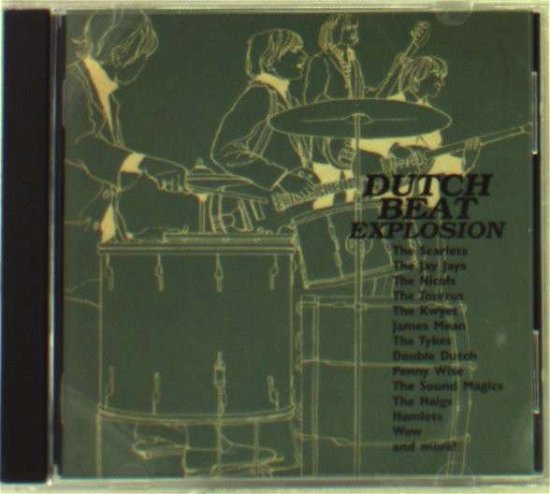 Cover for Dutch Beat Explosion (CD) (1999)