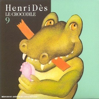 Cover for Henri Des · Le Crocodile Vol.9 (CD) (2017)
