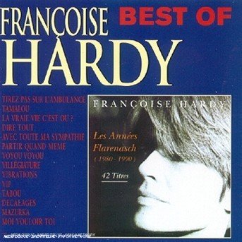 Francoise Hardy - Best Of - Francoise Hardy - Musiikki - CNR - 3383001372329 - 