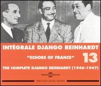 Cover for Django Reinhardt · Integrale Vol.13 - Echoes Of France (CD) (2000)