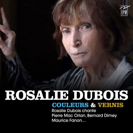 Cover for Rosalie Dubois  · Couleurs &amp; Vernis (CD) (2019)