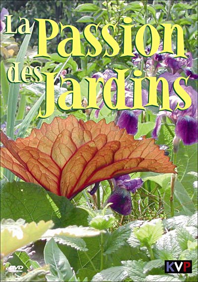 Cover for La Passion Des Jardins - Berthillier Catherine · La Passion Des Jardins (DVD)