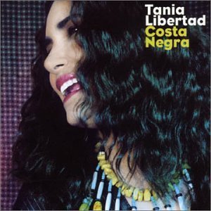Cover for Tania Libertad · Costa Negra (CD) [Bonus Tracks edition] (2003)