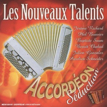 Cover for Accordeon Seduction: Nouveaux Talents / Various · Nouveaux Talents: Accordeon Seduction / Various (CD) (2010)