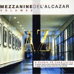 Mezzanine De L'alcazar 2 - V/A - Musiikki - WAGRAM - 3596971750329 - maanantai 14. tammikuuta 2019