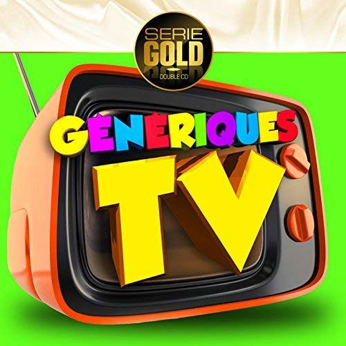 Generiques Tv - Gold 2cd-generi.tv - Musik - WAGRAM - 3596972881329 - 18 november 2013