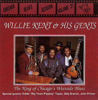 Cover for Willie Kent · Vol. 21-chicago Blues Session (CD) (2009)