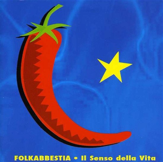 Cover for Folkabbestia · Il Senso Della Vita (CD) (2006)