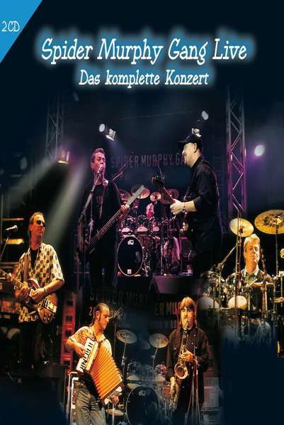 Cover for Spider Murphy Gang · Live-das Komplette Konzert (CD) (2017)