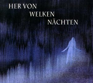 Dornenreich · Her Von Welken Nachten (CD) (2006)