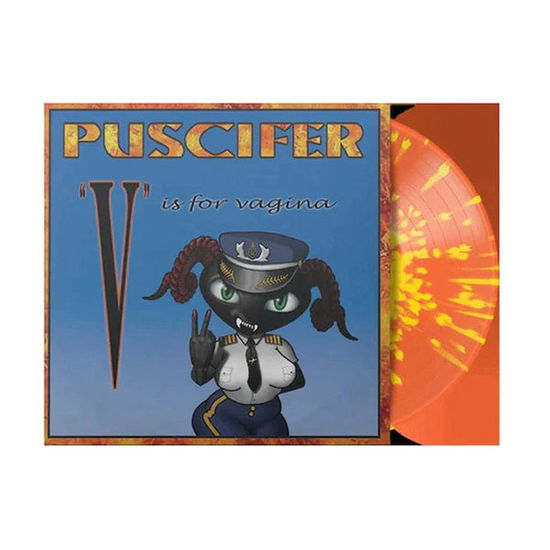 Cover for Puscifer · V Is For Vagina (LP) [Orange &amp; Yellow Splatter Vinyl edition] (2023)