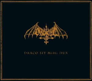 Cover for Ondskapt · Draco Sit Mihi Dux (Re-issue) (CD) [Digipak] (2013)
