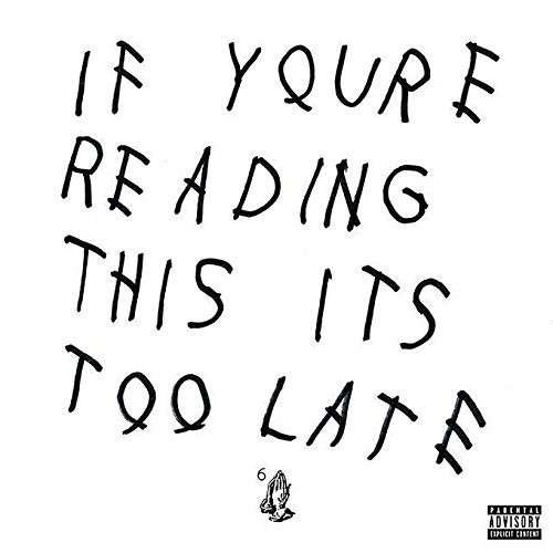 If You're Reading This It's to - Drake - Musikk - UNIVERSAL JAPAN - 4988005897329 - 26. mai 2015