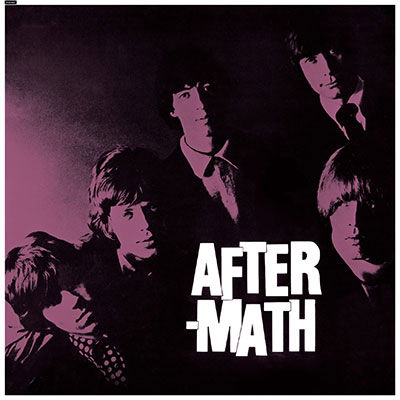 Aftermath - The Rolling Stones - Musik - UNIVERSAL MUSIC JAPAN - 4988031511329 - 14. Oktober 2022