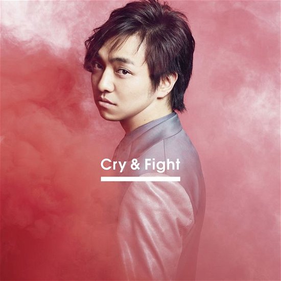 Cover for Miura Daichi · Cry &amp; Fight (CD) [Japan Import edition] (2016)