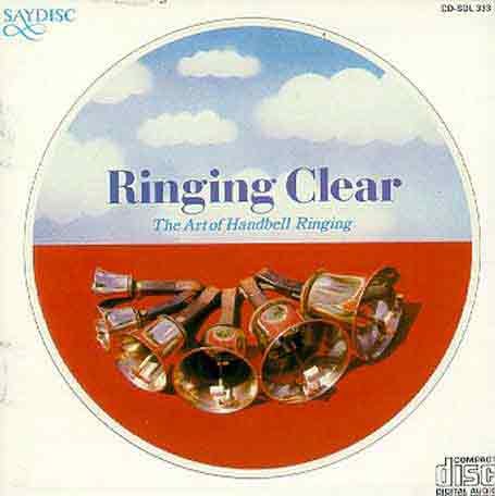 Cover for Ringing Clear: Art of Handbell Ringing / Various (CD) (1994)