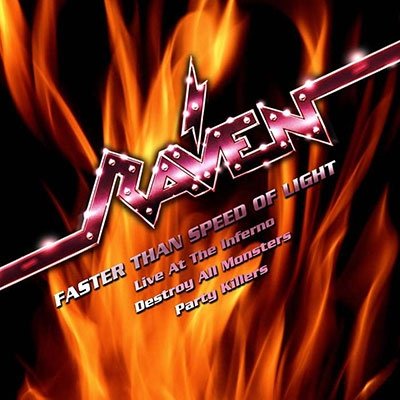 Cover for Raven · Faster Than the Speed of Light - Live at the Inferno, Destroy All Monsters, Party Killers (3cd Digipak) (CD) (2023)