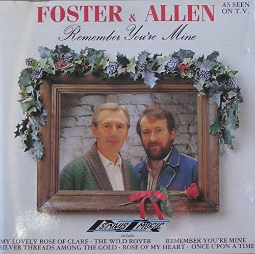 Cover for Foster &amp; Allen · Remember You're Mine (CD)