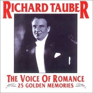 Cover for Richard Tauber · Richard Tauber - The Voice Of Romance: 25 Golden Memories (CD) (1901)