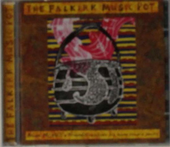 The Falkirk Music Pot - Brian Mcneill & Friends Celebrate His Home Towns Music - Música - GREENTRAX - 5018081038329 - 4 de mayo de 2015
