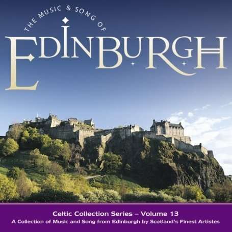 Music & Song Of Edinburgh - V/A - Musiikki - GREENTRAX - 5018081801329 - torstai 6. marraskuuta 2008