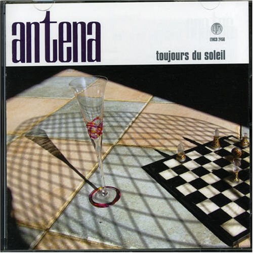 Cover for Antena · Toujours Du Soleil (CD) (2006)