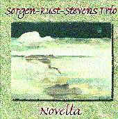 Novella - Sorgent / Rust & Stevens Trio - Musik - Leo - 5024792025329 - 23. april 1998