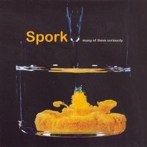 Cover for Spork · Many Of Them Seriously (CD) (2008)