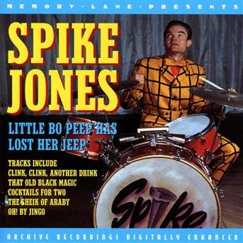 Cover for Spike Jones · Little Bo Peep Has Lost Her Jeep (CD) (2019)