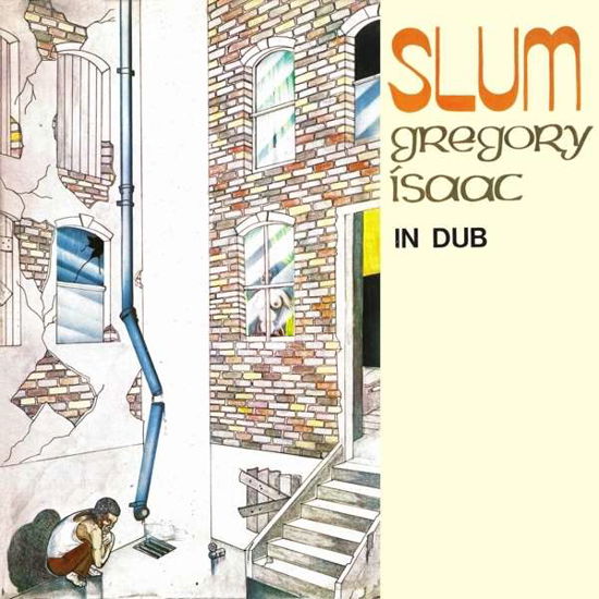 Cover for Gregory Isaacs · Slum In Dub (LP) [Limited edition] (2015)