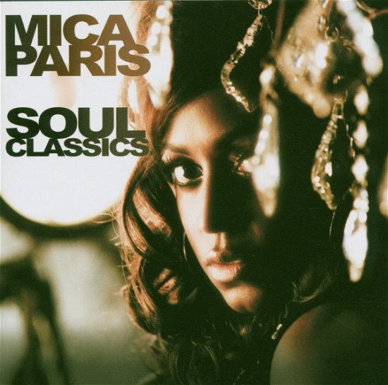 Soul Classics - Mica Paris - Musik - SANCTUARY PRODUCTIONS - 5050159038329 - 12. marts 2008