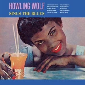 Cover for Howlin Wolf · Sings the Blues (CD) (2017)