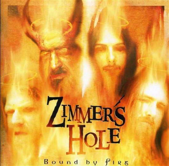 Zimmers Hole · Bound by Fire (CD) (2009)