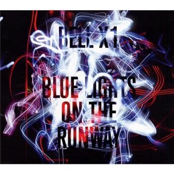 Cover for Bell X1 · Blue Lights On The Runway (CD) (2011)