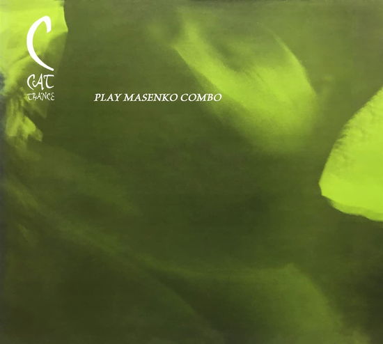 Cover for C Cat Trance · Play Masenko Combo (CD) (2023)