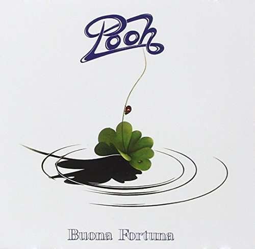 Cover for Pooh · Buona Fortuna (CD) [Remastered edition] (2015)