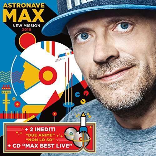 Cover for Max Pezzali · Astronave Max New Mission 2016 (CD) (2016)