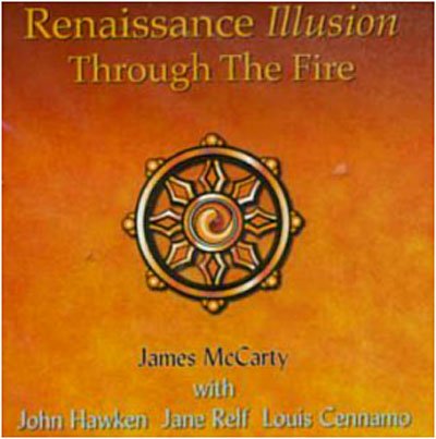 Cover for Renaissance Illusion · Through the Fire (CD) (2002)