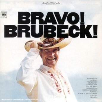 Bravo Brubeck - Dave Brubeck - Muzyka - SONY - 5099706572329 - 10 grudnia 2008