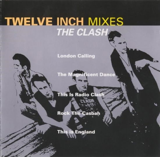 Cover for The Clash · Clash-Twelve Inch Mixes (CD)