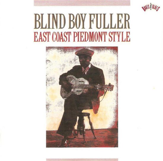 Cover for Blind Boy Fuller · Blind Boy Fuller-east Coast Piedmont Style (CD)