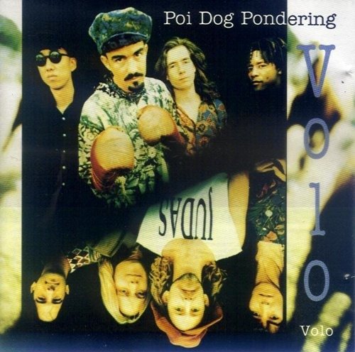Cover for Poi Dog Pondering · Volo Volo (CD)