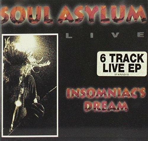 Insomniac's Dream - Soul Asylum - Music - COLUMBIA - 5099747670329 - 