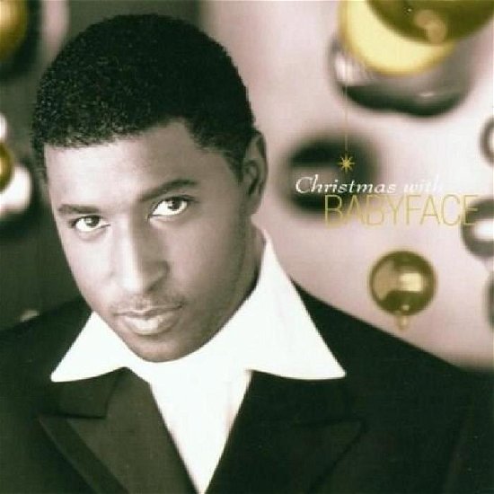 Christmas With - Babyface - Musik - Epic - 5099749254329 - 12. Dezember 2017