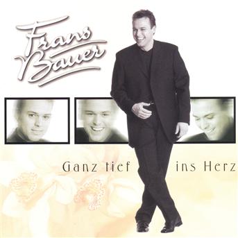 Cover for Frans Bauer · Ganz Tief Ins Herz (CD) (2000)