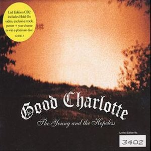 Hold on the Young & -1/3t - Good Charlotte - Música - EPIC - 5099767454329 - 8 de dezembro de 2003