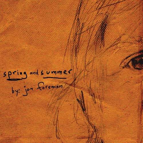 Cover for Jon Foreman · Jon Foreman-spring and Summer (CD) (2008)