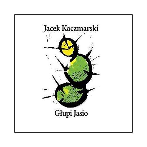 Cover for Jacek Kaczmarski · Glupi Jasio (CD) (2013)