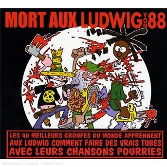 Cover for Mort Aux Ludwig Von 88 (CD) (2016)