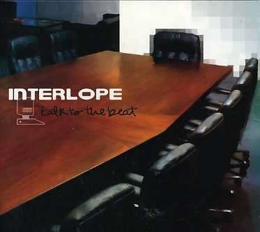 Talk To The Beat - Interlope - Musik - JARRING EFFECTS - 5413356177329 - 13. januar 2009